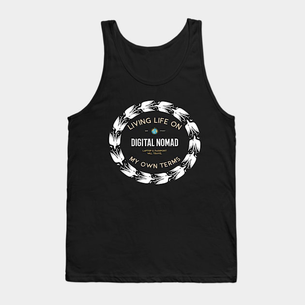 Digital Nomad Living Tank Top by The Global Worker